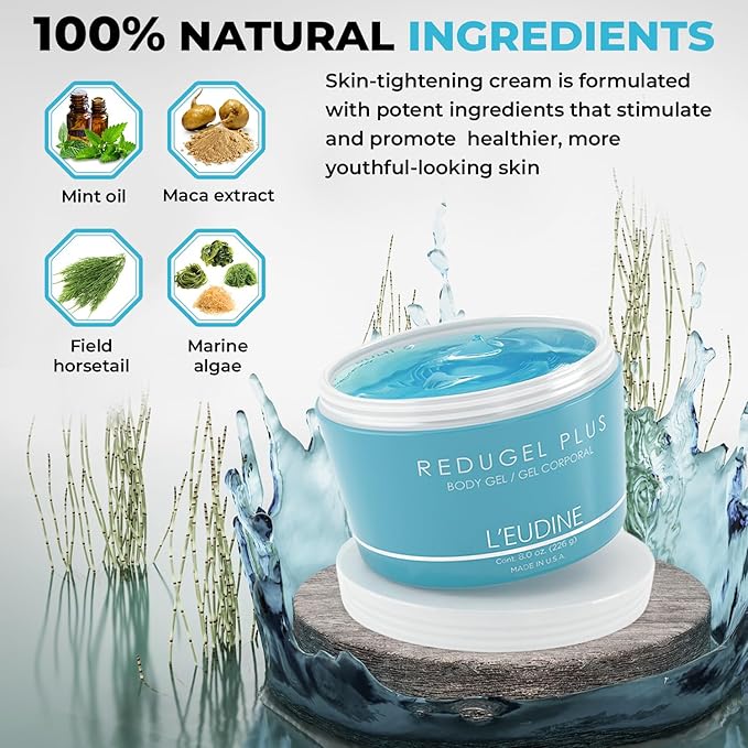 L’EUDINE Redugel Plus Skin Tightening Cream for Body, Firming Cream with Mint Oil, Field Horsetail, Marine Algae, Maca Extract, Skin Firming and Tightening Lotion – 8oz